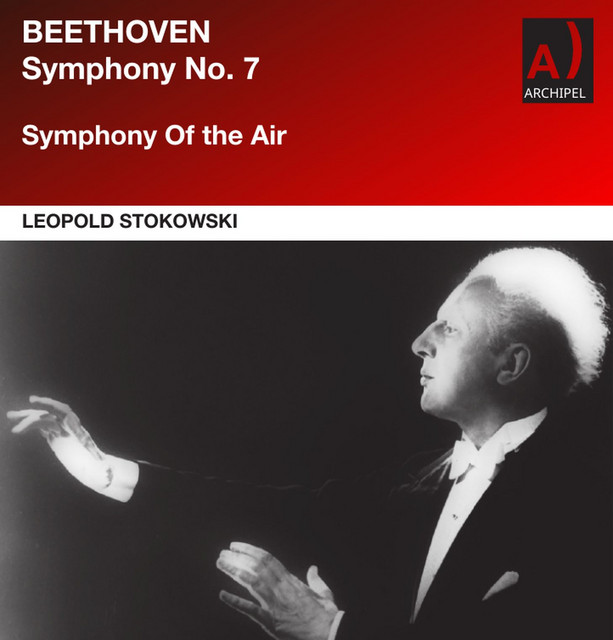 Beethoven: Symphony No. 7 in A Major, Op. 92 (Remastered 2025)