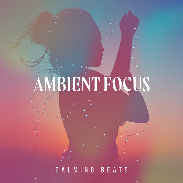 Ambient Focus cover art