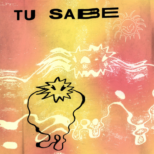 Tu Sabe cover art