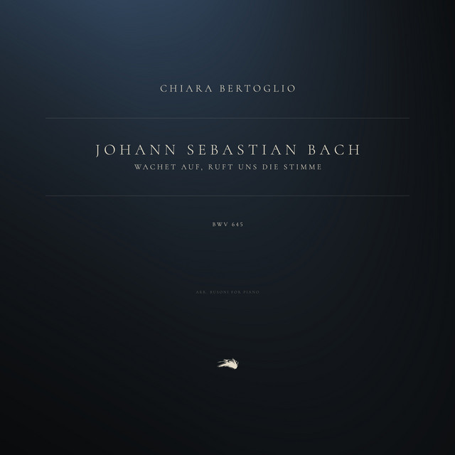 Wachet auf, ruft uns die Stimme, BWV 645 (Arr. Busoni for Piano)