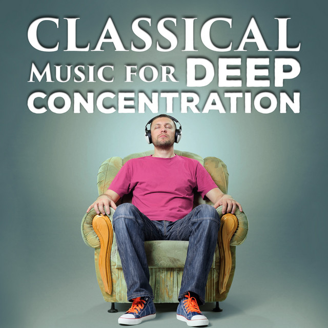 Classical Music for Deep Concentration cover art