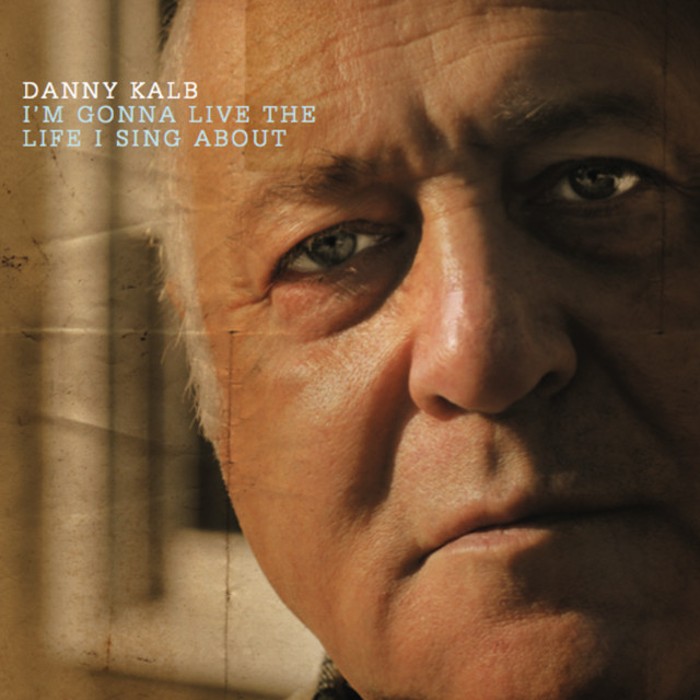 I'm Gonna Live the Life I Sing About cover art