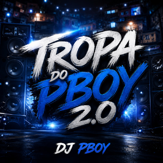 TROPA DO PBOY 2.0