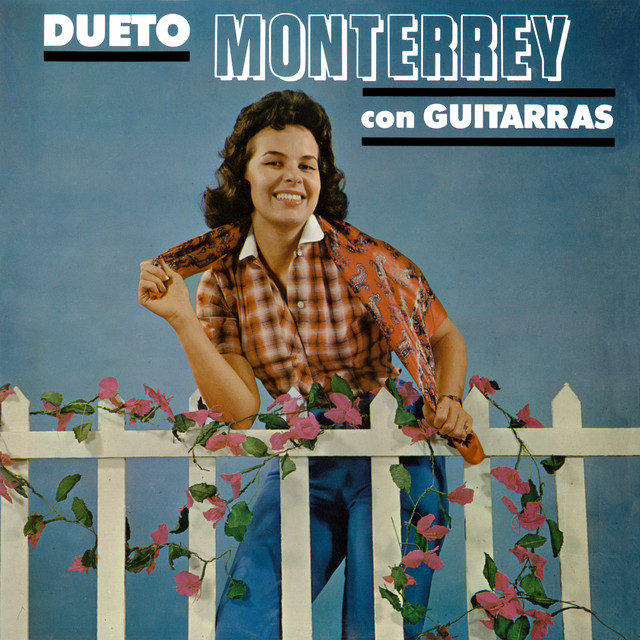 Dueto Monterrey Con Guitarras (Remaster from the Original Azteca Tapes) cover art