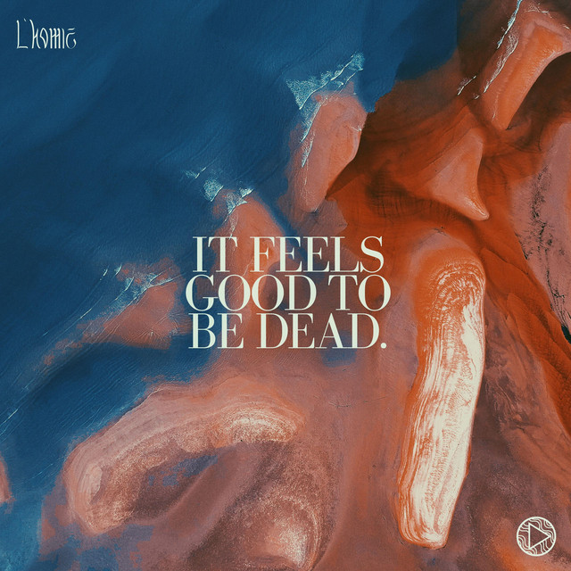 Feels Good To Be Dead cover art