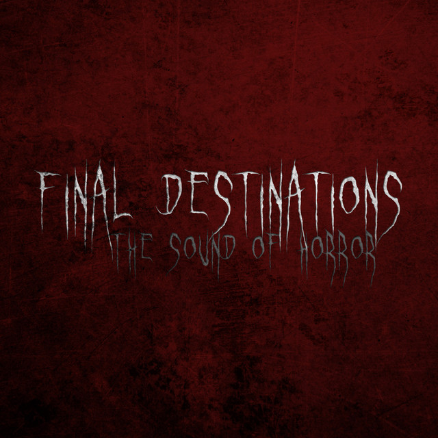 Final Destinations (The Sound of Horror) cover art