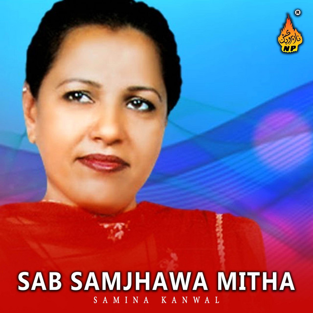 Sab Samjhawa Mitha - Album by Samina Kanwal | Spotify