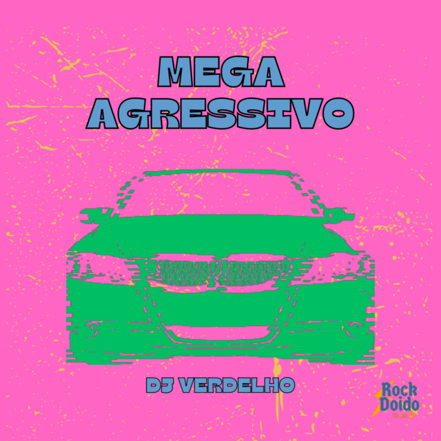 Mega Agressivo