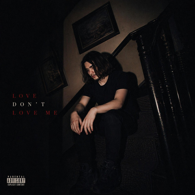 Love dont love me - Single by willcapone | Spotify