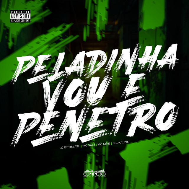 Peladinha Vou e Penetro cover art