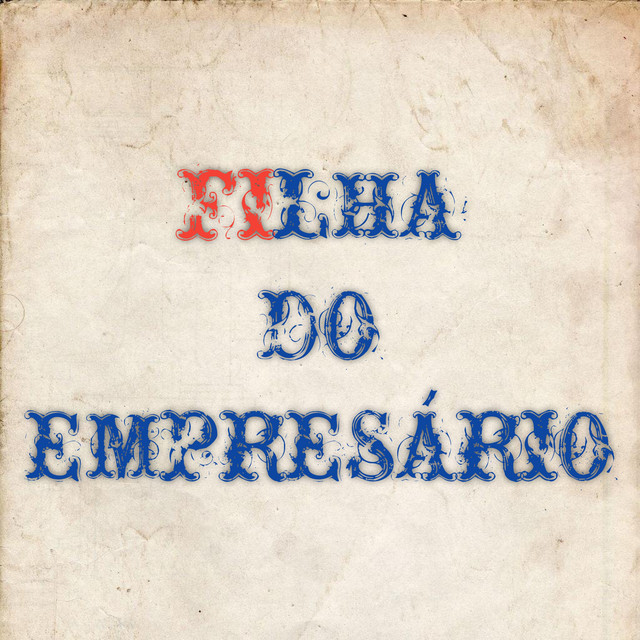 Filha do Empresário - FUNK
