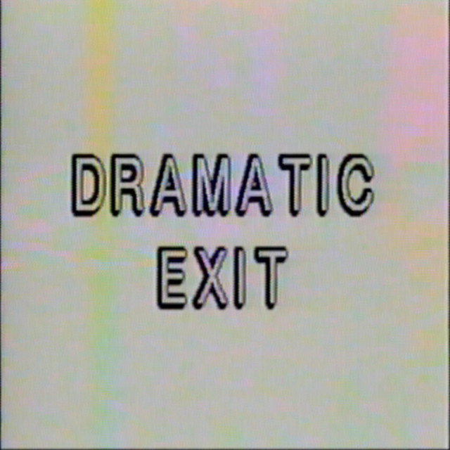 DRAMATIC EXIT cover art