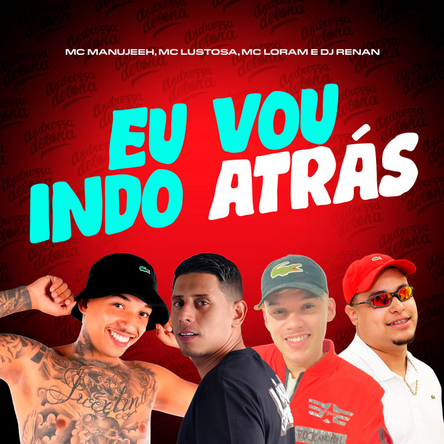Eu Vou Indo Atrás