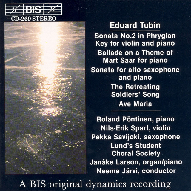 Tubin: Violin Sonata / Alto Saxophone Sonata / Ave Maria