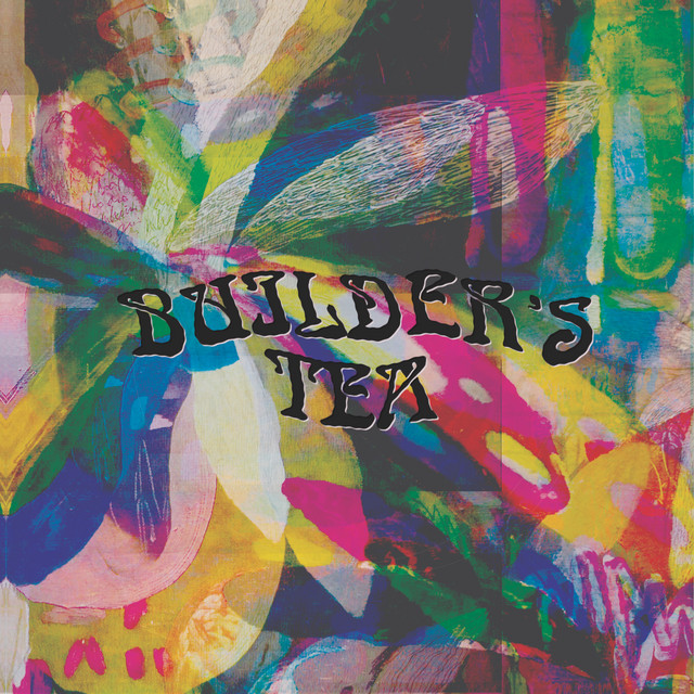 Builder's Tea cover art