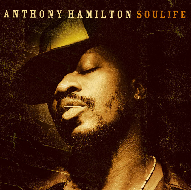 Soulife — Anthony Hamilton