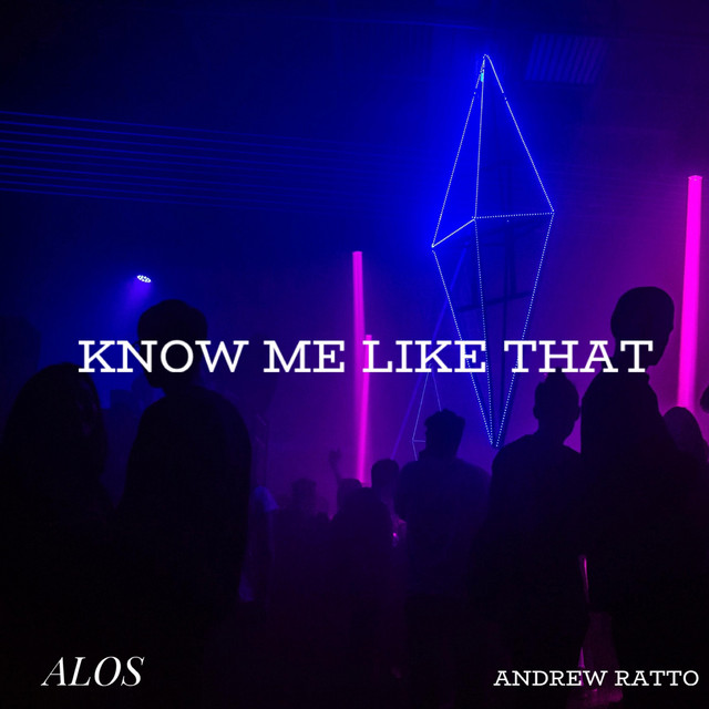 Know Me Like That - Single by Andrew Ratto | Spotify