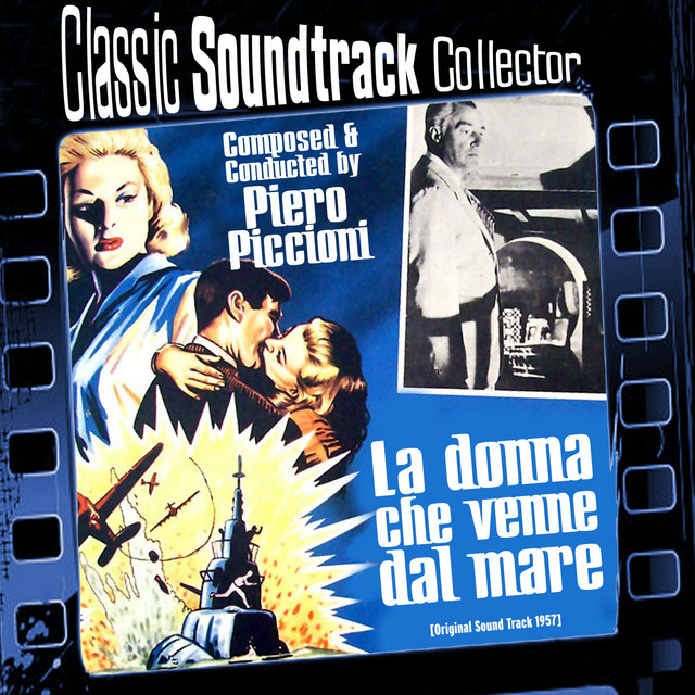 La donna che venne dal mare (OST) [1957] - Album by Piero Piccioni ...
