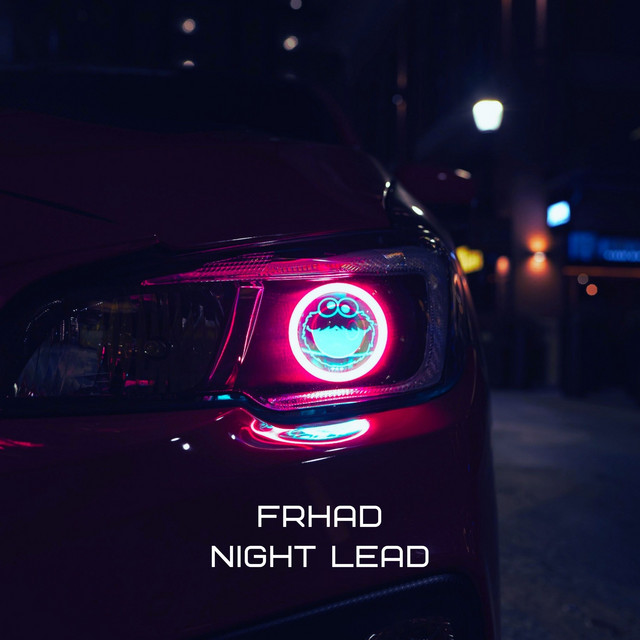 Night Lead - Single by FRHAD | Spotify