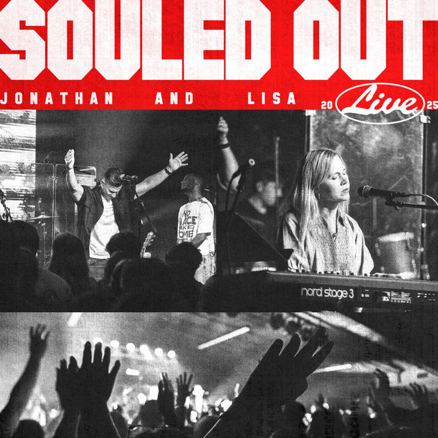 Souled out Live 25' - Album by Jonathan and Lisa | Spotify