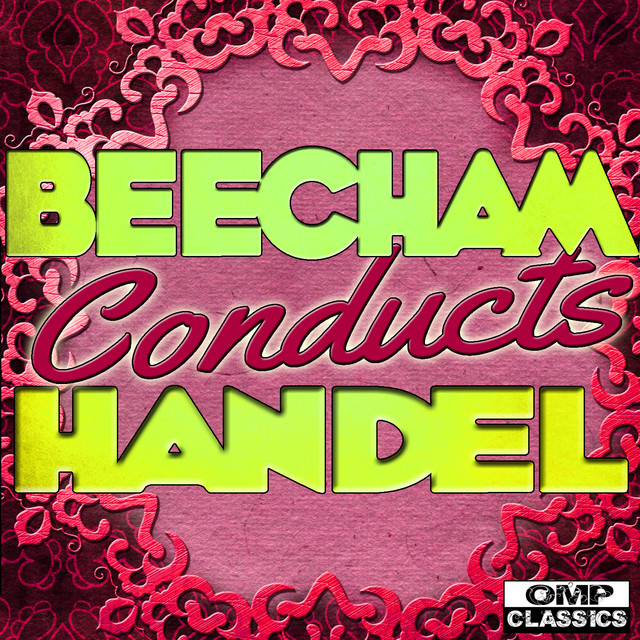 Beecham Conducts: Handel cover art