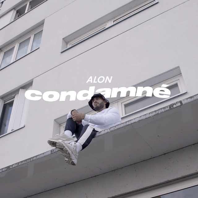 Condamné - Single by Alon | Spotify