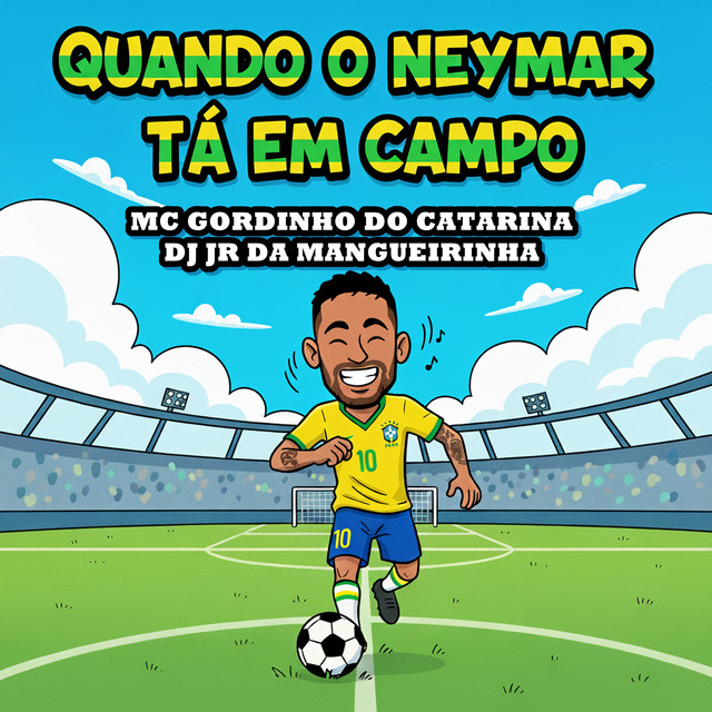 Quando o Neymar Tá Em Campo