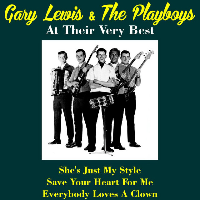 Gary Lewis & the Playboys at Their Very Best - Album by Gary Lewis