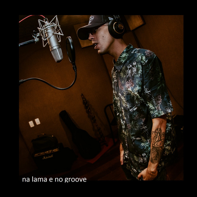 Na Lama e no Groove cover art