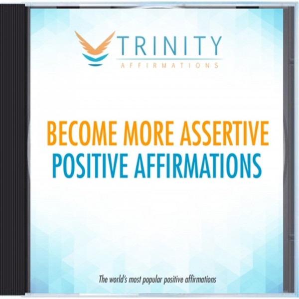 Become More Assertive Affirmations cover art