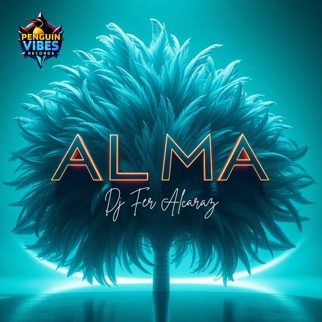 DJ FER ALCARAZ – ALMA