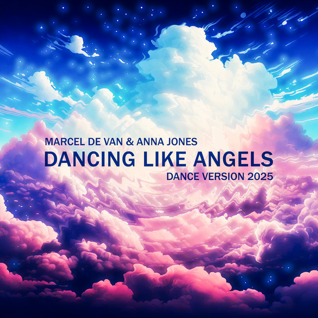 Dancing Like Angels - Dance Version 2025