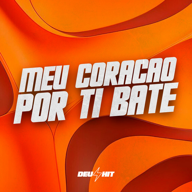 Meu Coraçao por Ti Bate