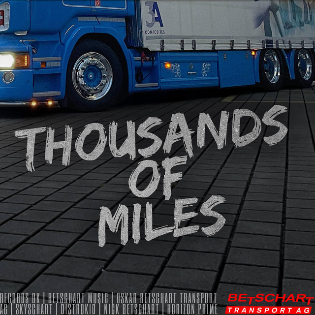 Thousands of Miles - Special Version
