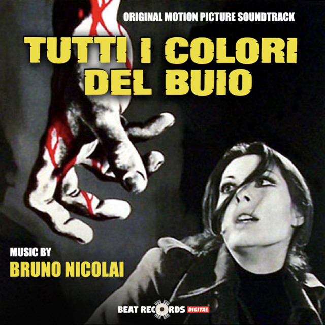 Tutti i colori del buio (Original Motion Picture Soundtrack) - Album by ...