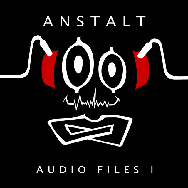 Anstalt Audio Files I cover art