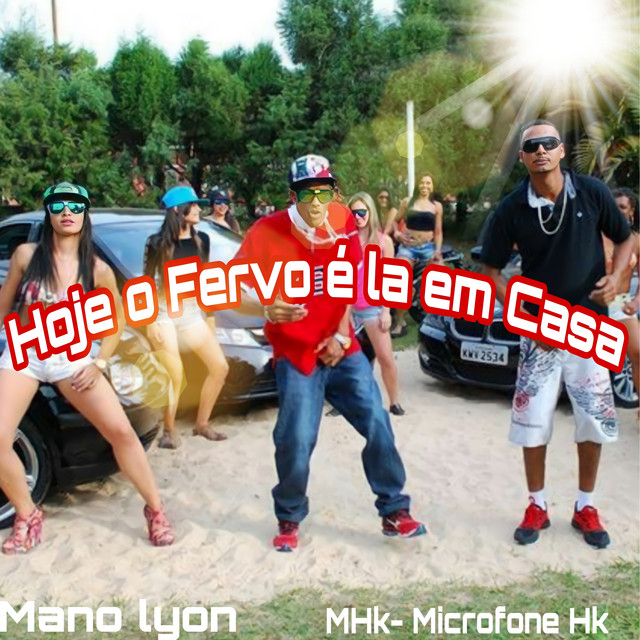 Hoje o Fervo É La em Casa