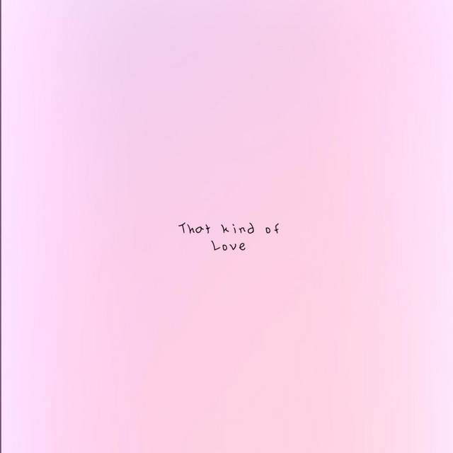 That kind of Love