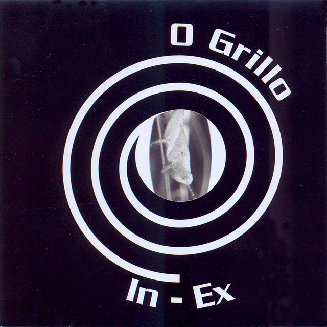 In-Ex / O Grillo