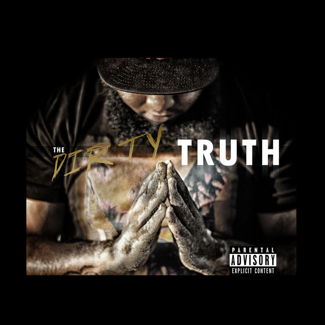 The Dirty Truth