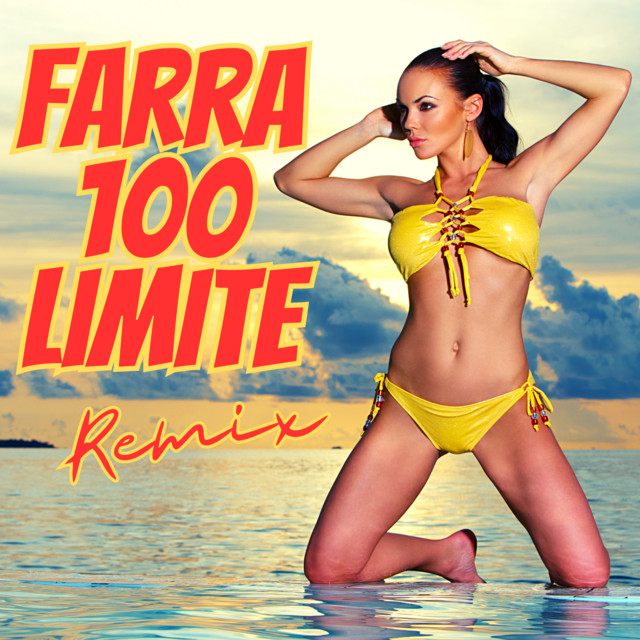 Farra 100 Limite (Remix) cover art