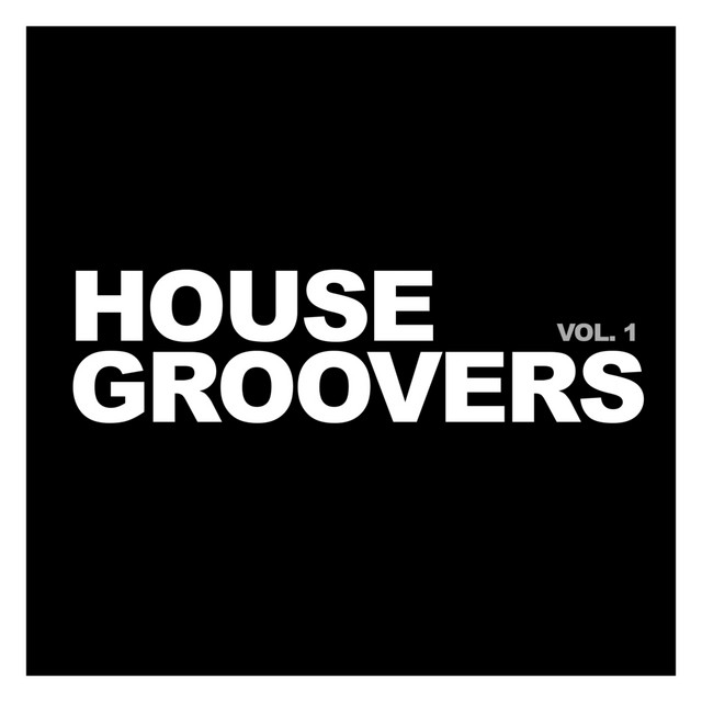 House Groovers, Vol. 1 cover art