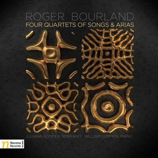 Roger Bourland: Four Quartets of Songs and Arias cover art