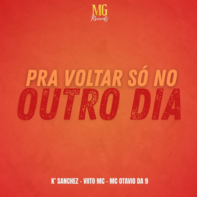 PRA VOLTAR SÓ NO OUTRO DIA