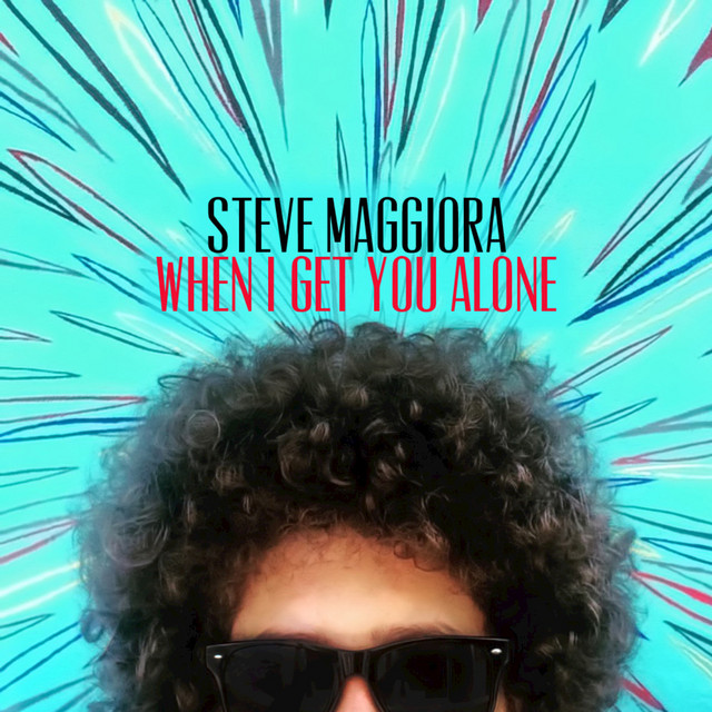 When I Get You Alone cover art