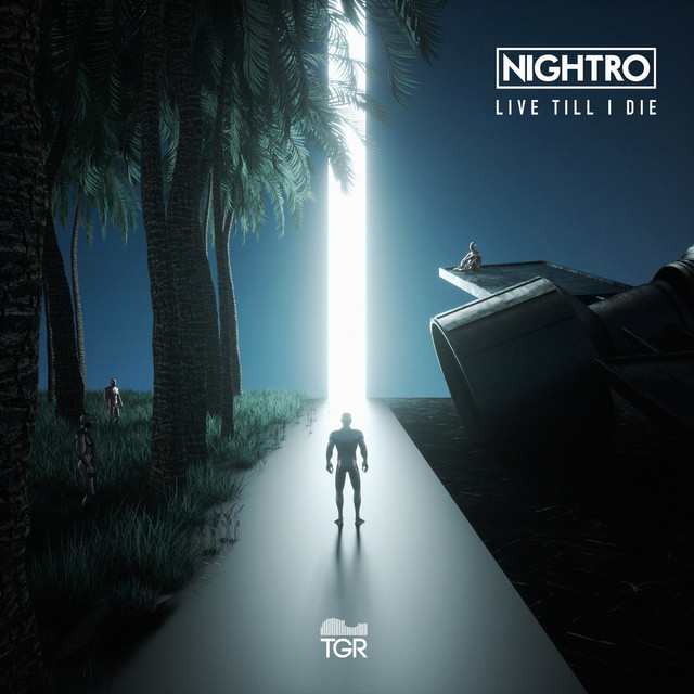 Nightro – Live Till I Die