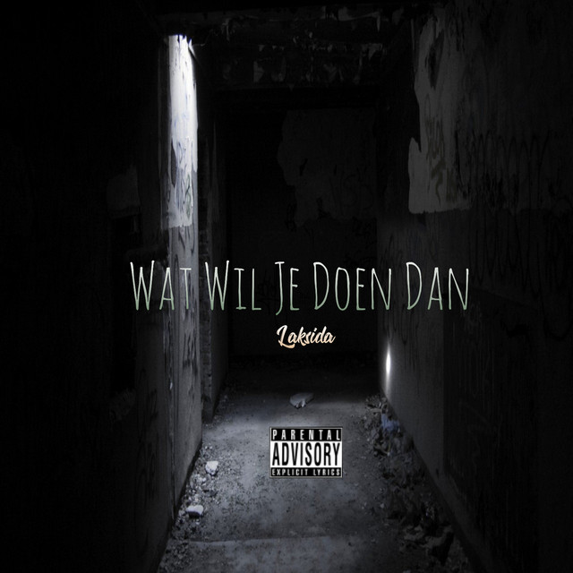 Wat Wil Je Doen Dan cover art