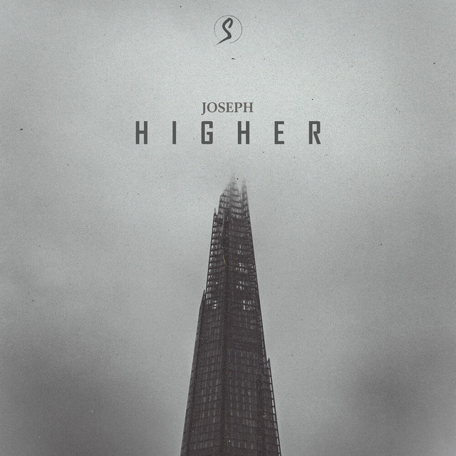 Joseph – Higher