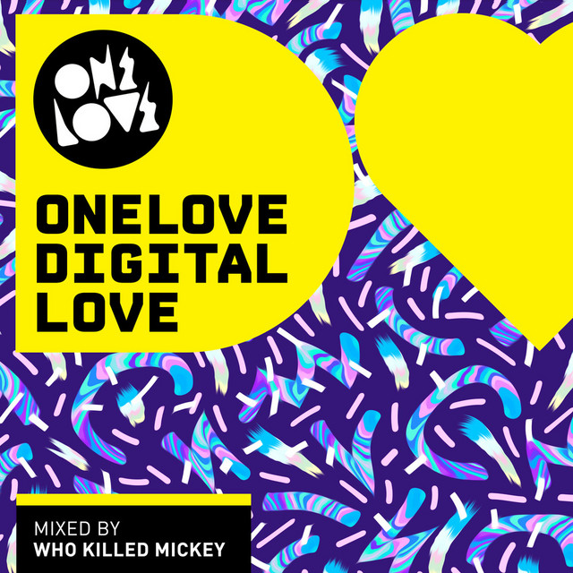 Onelove Digital Love (Mixed by Who Killed Mickey) cover art
