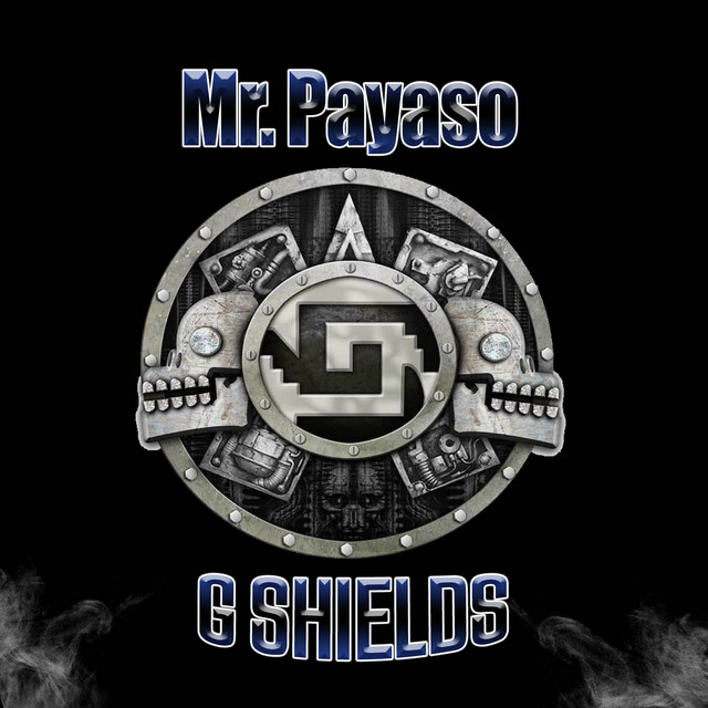 G Shields - Single by Mr. Payaso | Spotify